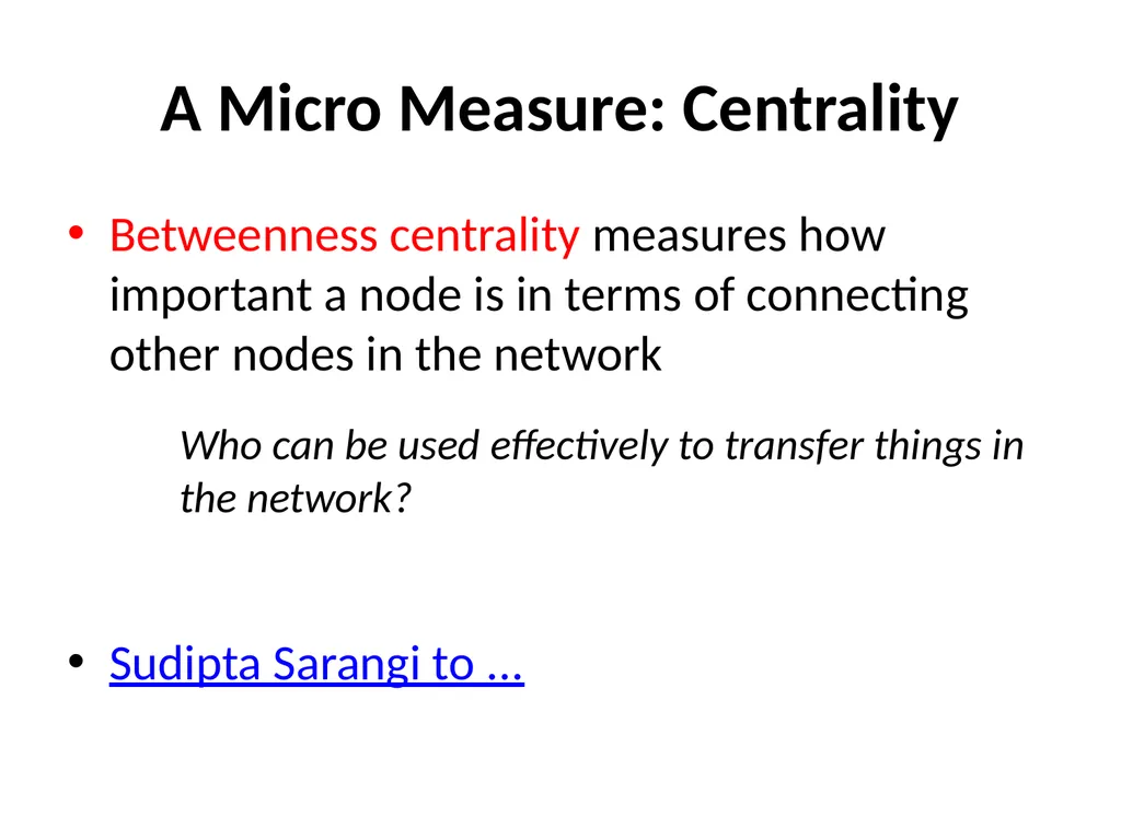 Lecture 1: Networks: A brief introduction Sudipta - slide 16 of 46