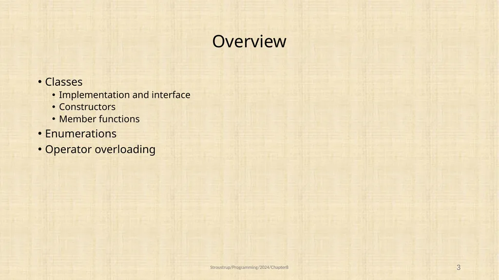 Chapter 8 – Technicalities: Classes, etc. - slide 2 of 32