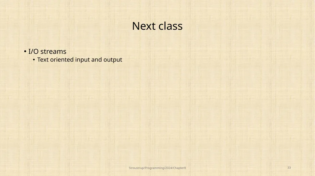 Chapter 8 – Technicalities: Classes, etc. - slide 32 of 32