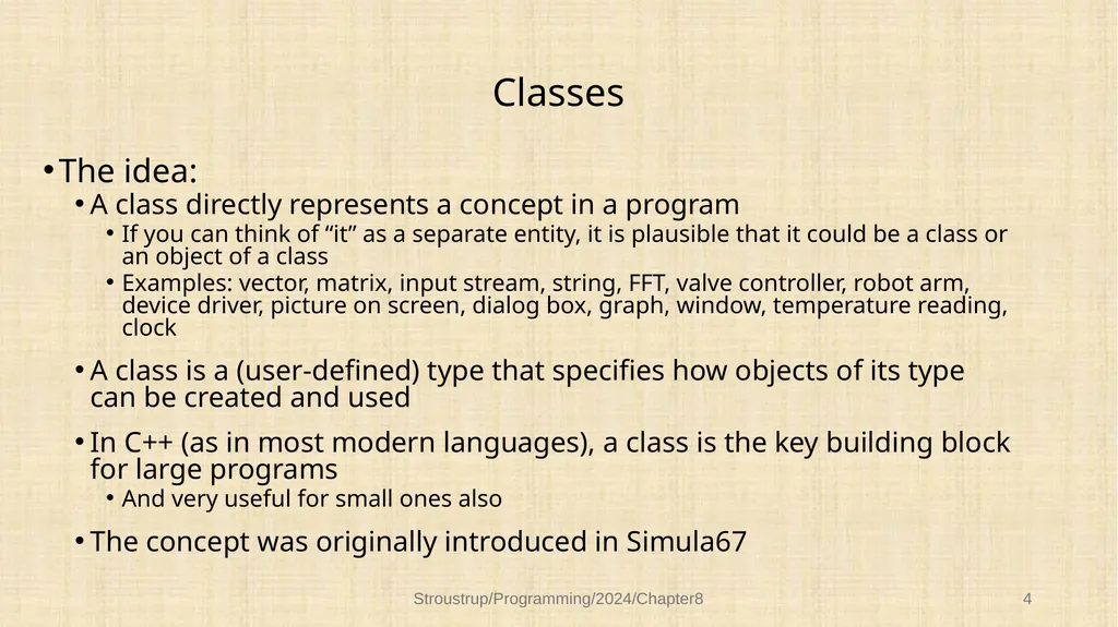 Chapter 8 – Technicalities: Classes, etc. - slide 3 of 32