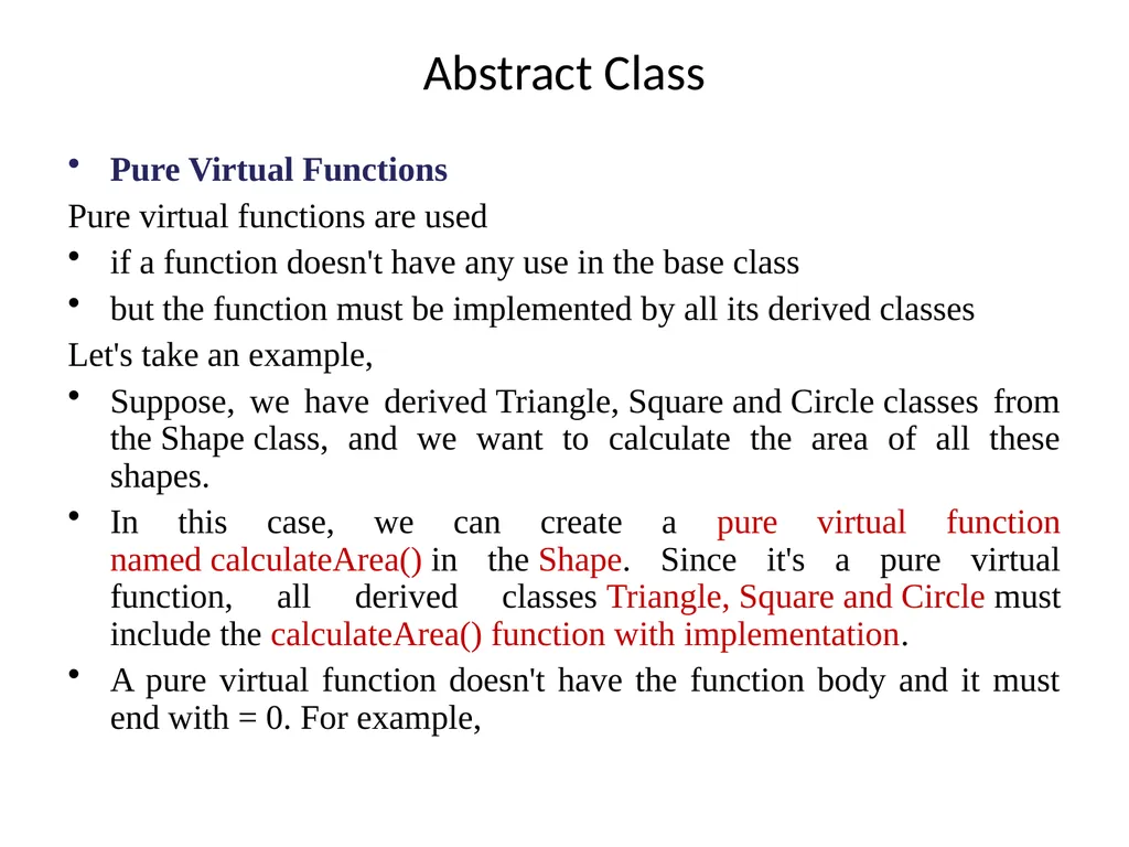 Virtual Functions Binding Binding refers to the - slide 28 of 32