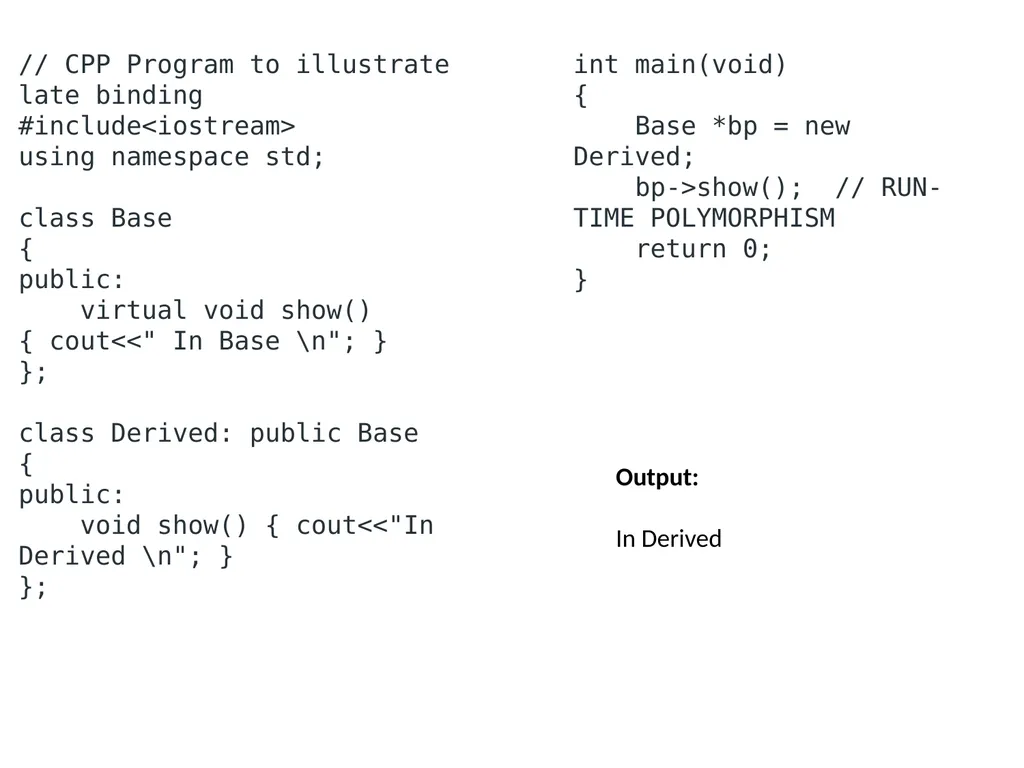 Virtual Functions Binding Binding refers to the - slide 6 of 32