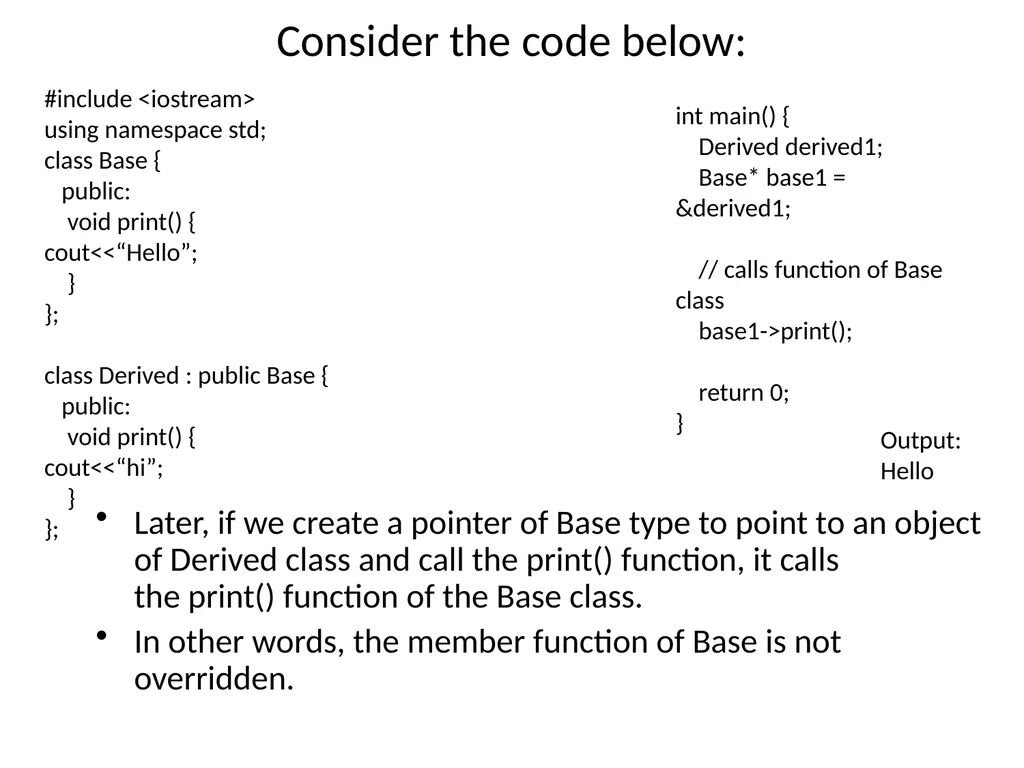 Virtual Functions Binding Binding refers to the - slide 18 of 32