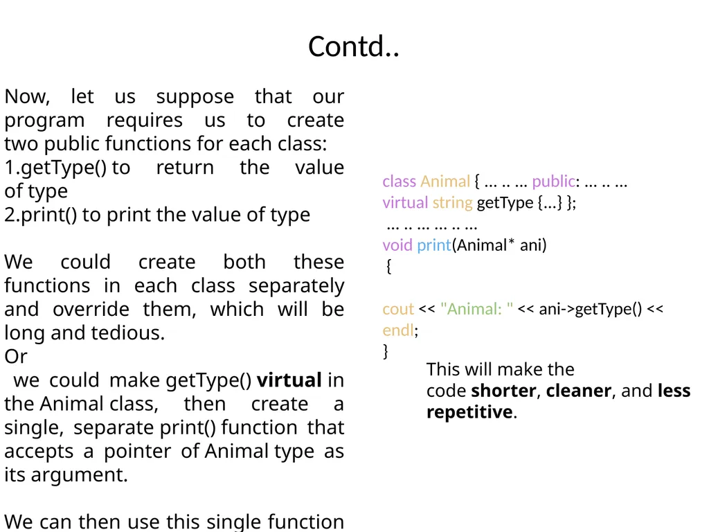 Virtual Functions Binding Binding refers to the - slide 13 of 32