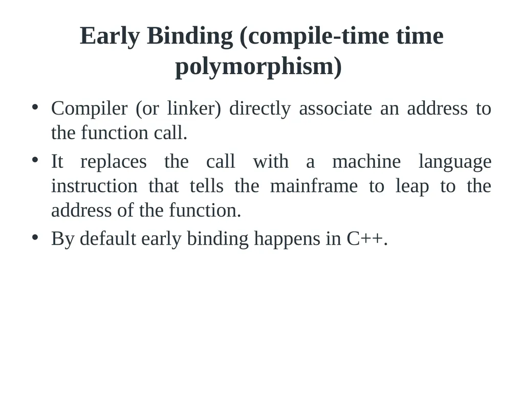 Virtual Functions Binding Binding refers to the - slide 3 of 32
