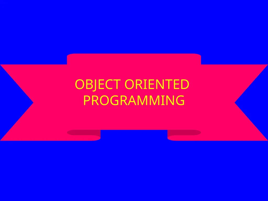 GENERAL OOP CONCEPTS CHAPTER 5 OBJECT ORIENTED - slide 2 of 14