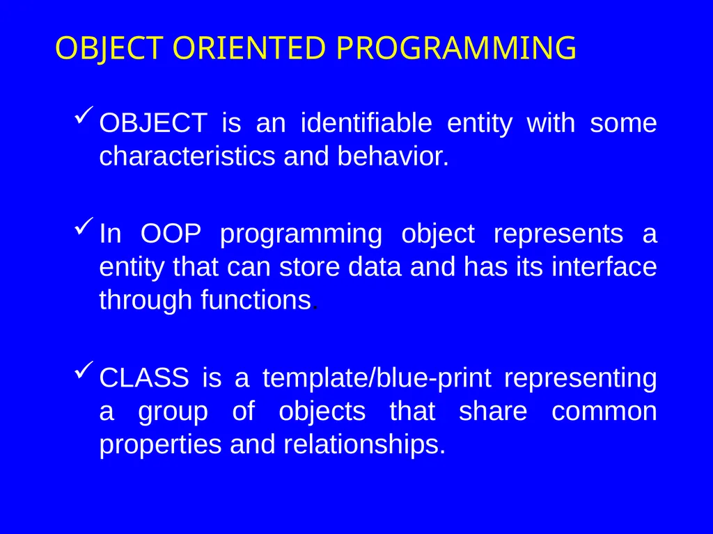 GENERAL OOP CONCEPTS CHAPTER 5 OBJECT ORIENTED - slide 3 of 14