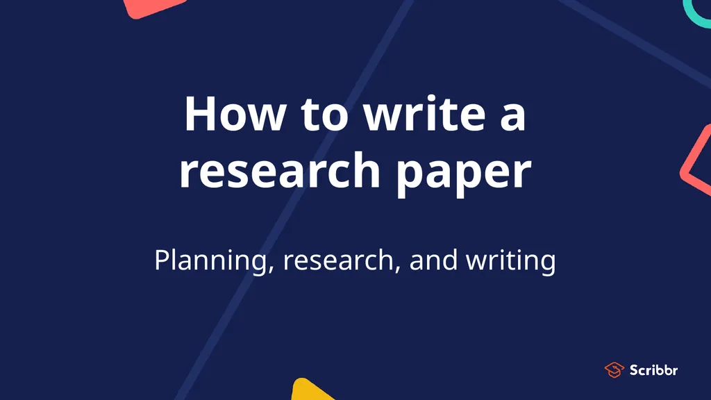 How to write a research paper Planning, research,