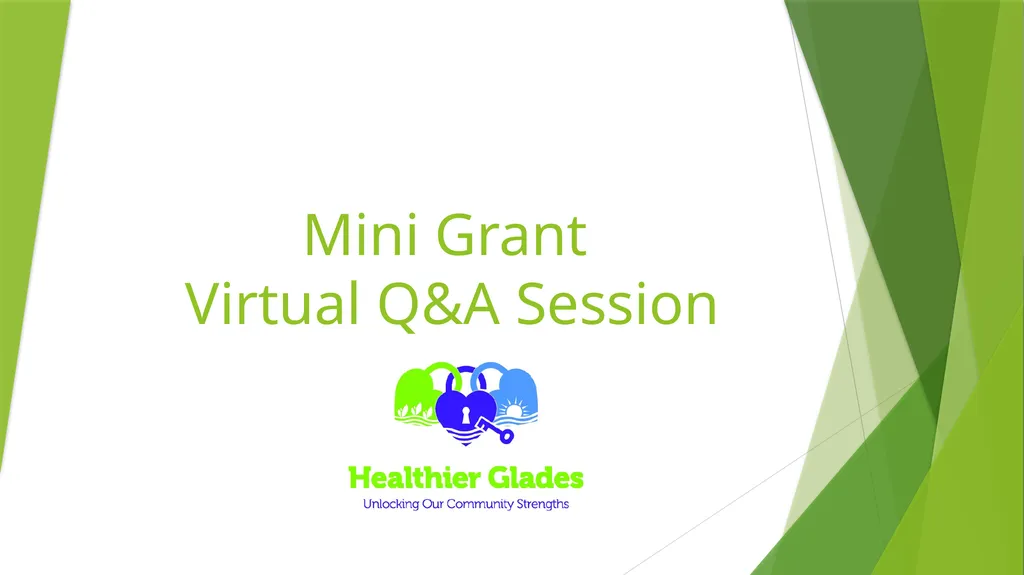 Mini Grant Virtual Q&A Session Overview Healthier