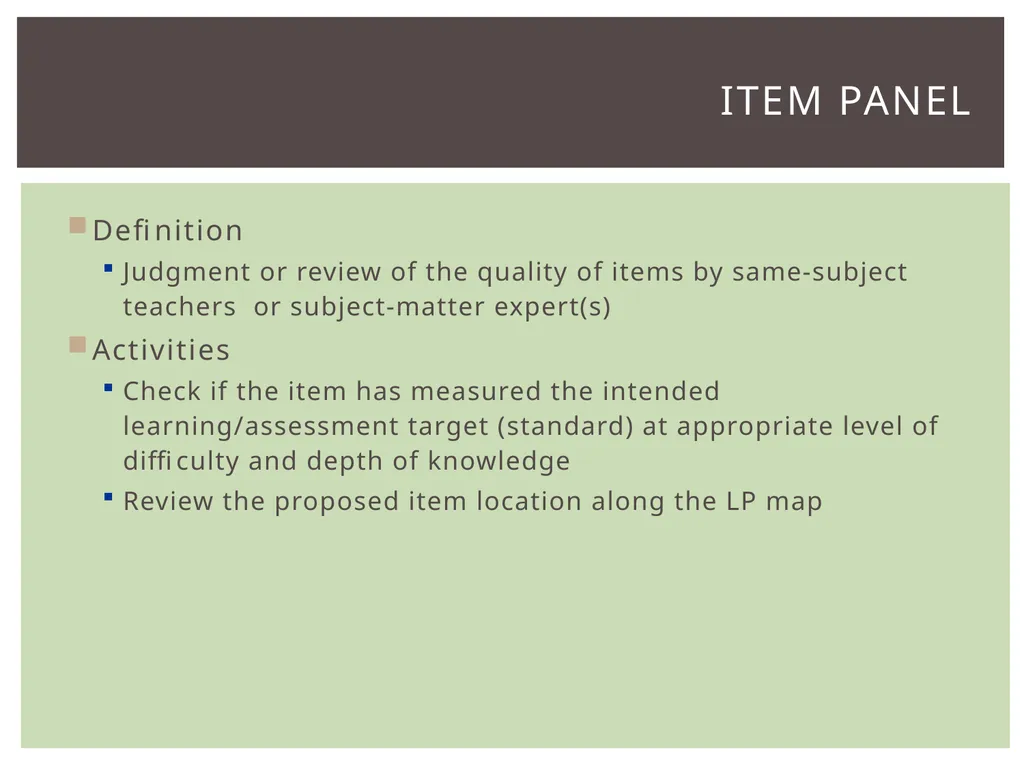 Item types Assessing item quality ELA Item TYPES 4 - slide 28 of 31