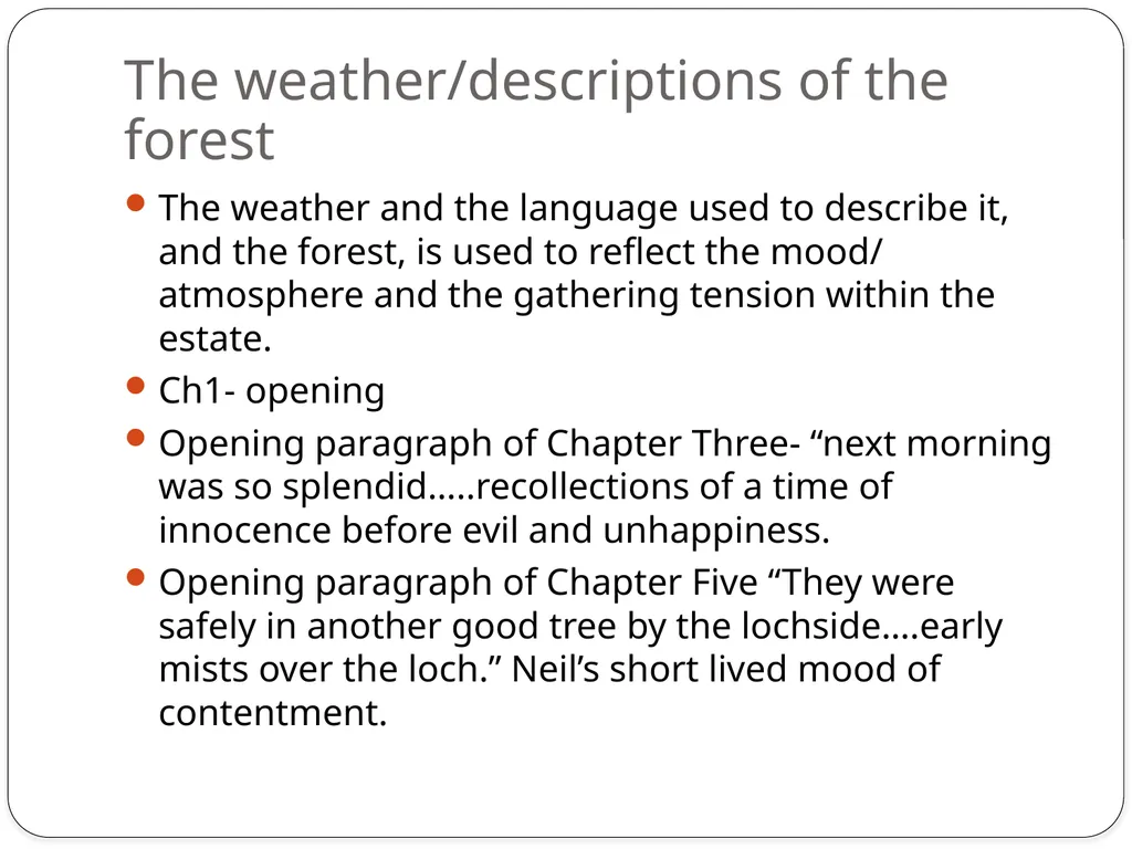 Setting The Cone Gatherers The Forest/ The Estate - slide 9 of 13
