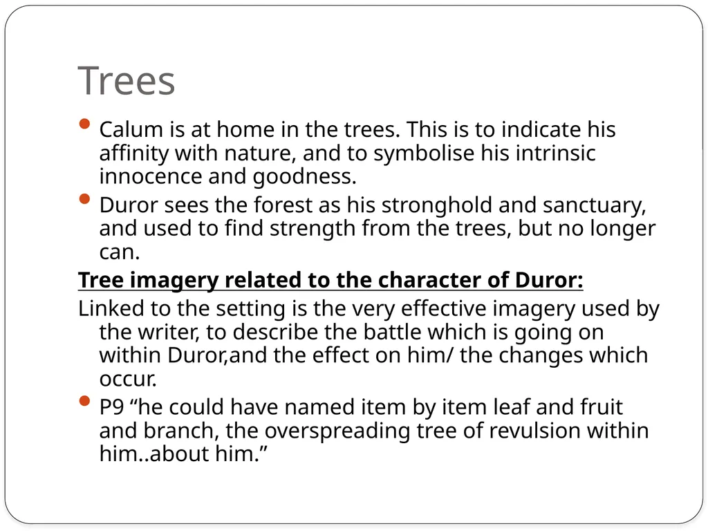 Setting The Cone Gatherers The Forest/ The Estate - slide 11 of 13