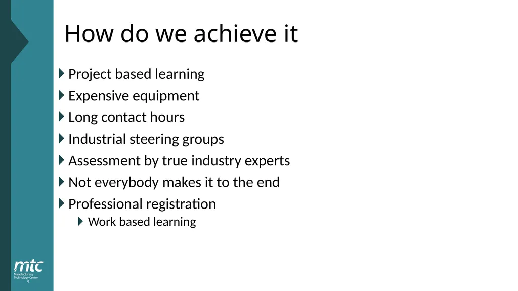 Innovation in Qualifications Professor Ken Young, - slide 9 of 10