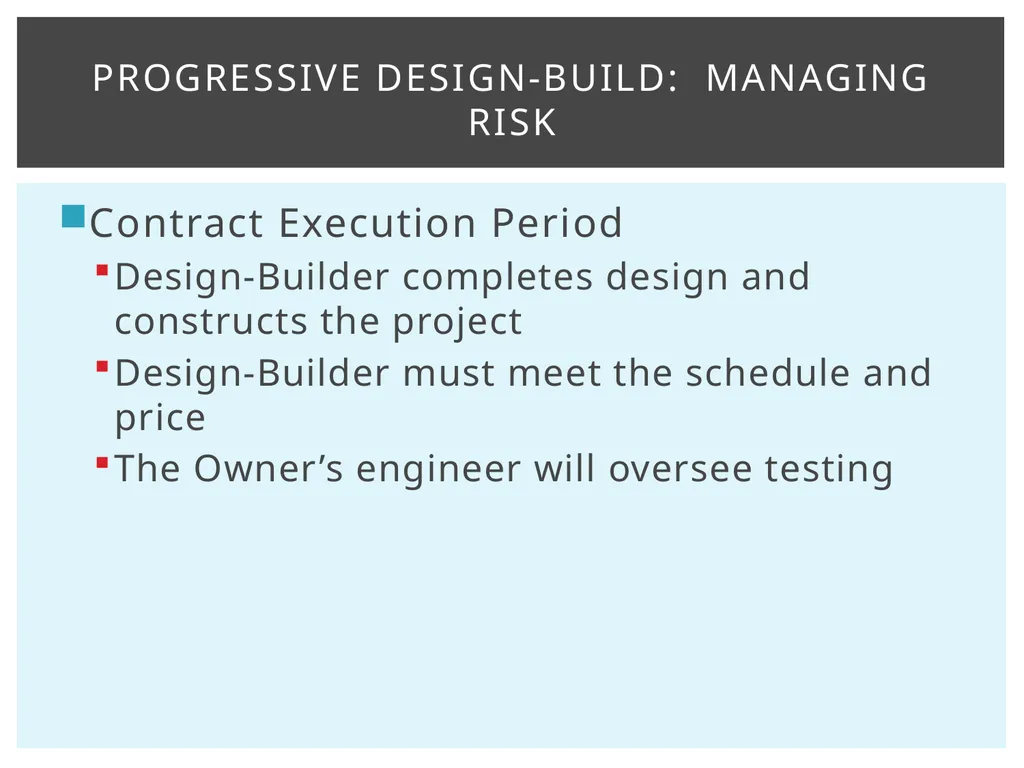 Design-Build Delivery Robynne Parkinson Thaxton - slide 18 of 23