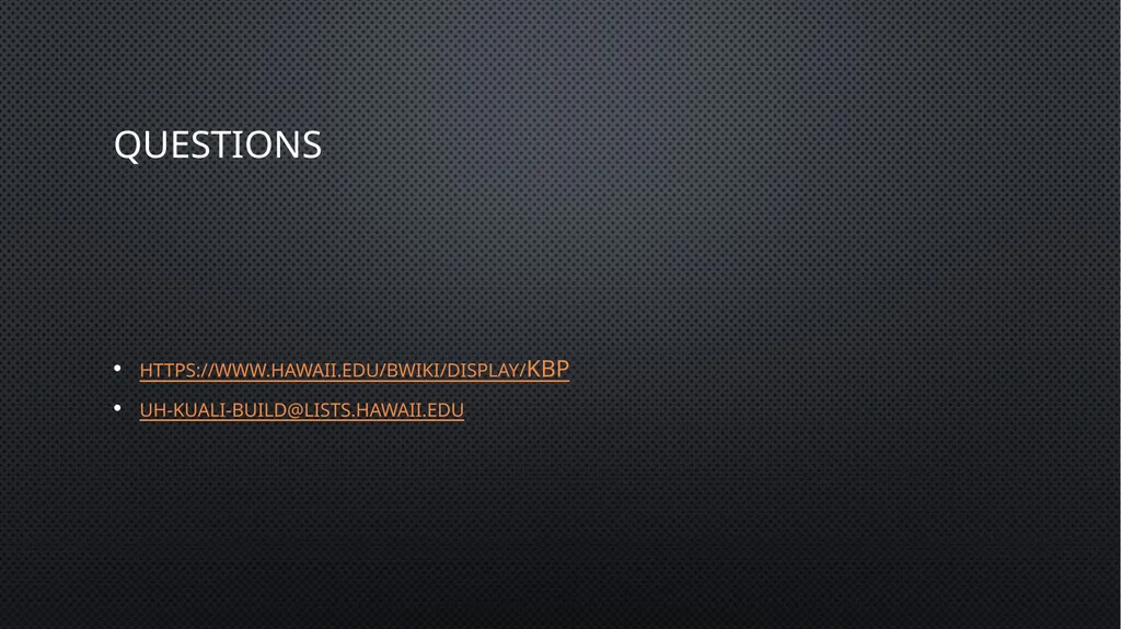 Kuali build Cameron ahana IT SPECIALIST - slide 4 of 4