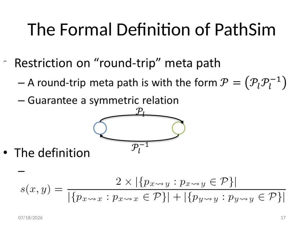 PathSim: Meta Path-Based Top-K Similarity Search - slide 17 of 40