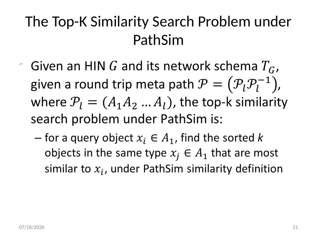 PathSim: Meta Path-Based Top-K Similarity Search - slide 21 of 40