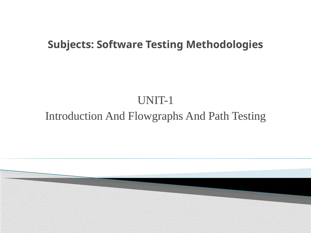 Subjects: Software Testing Methodologies UNIT-1
