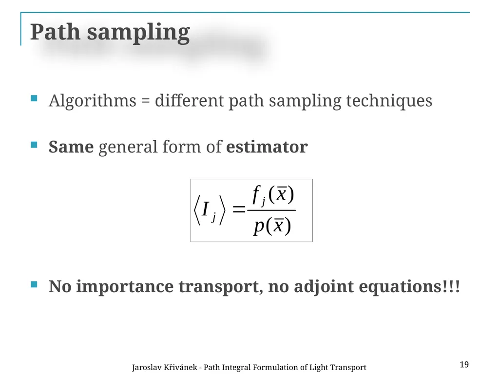 Path Integral Formulation of Light Transport - slide 18 of 32
