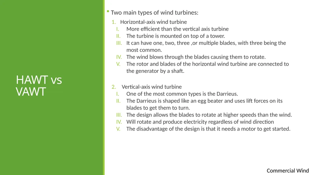 Commercial wind Commercial wind energy Except - slide 3 of 16
