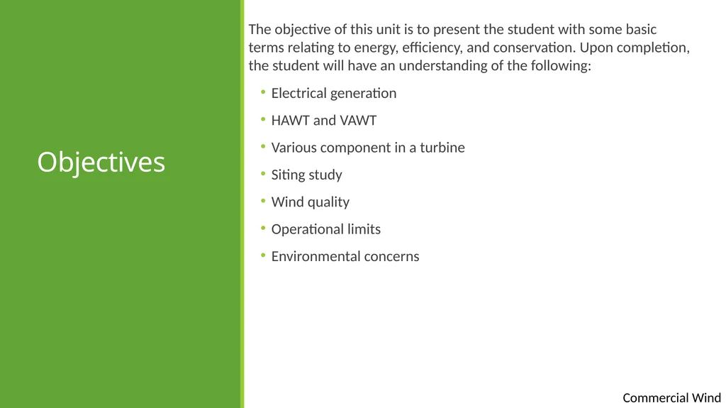 Commercial wind Commercial wind energy Except - slide 2 of 16