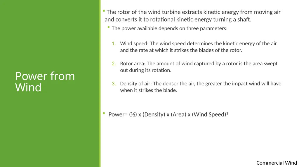 Commercial wind Commercial wind energy Except - slide 11 of 16