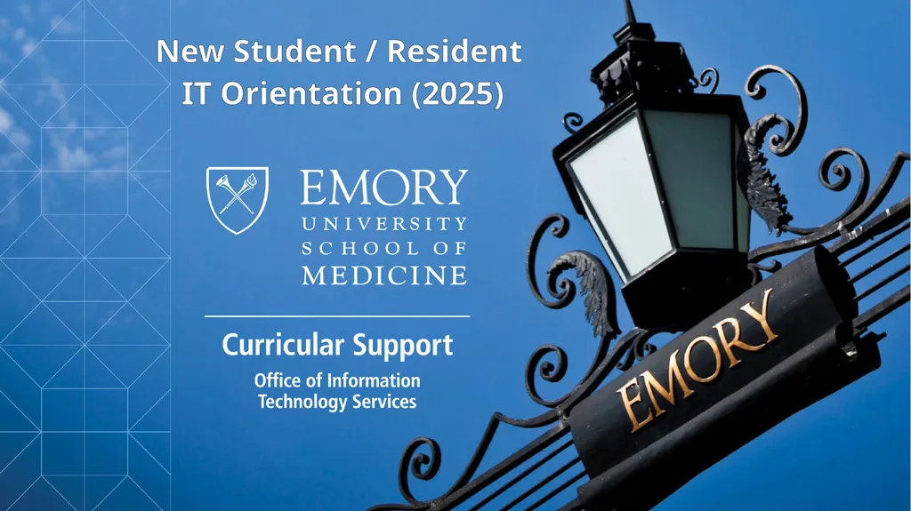 New Student / Resident IT Orientation (2025) New - slide 1 of 10