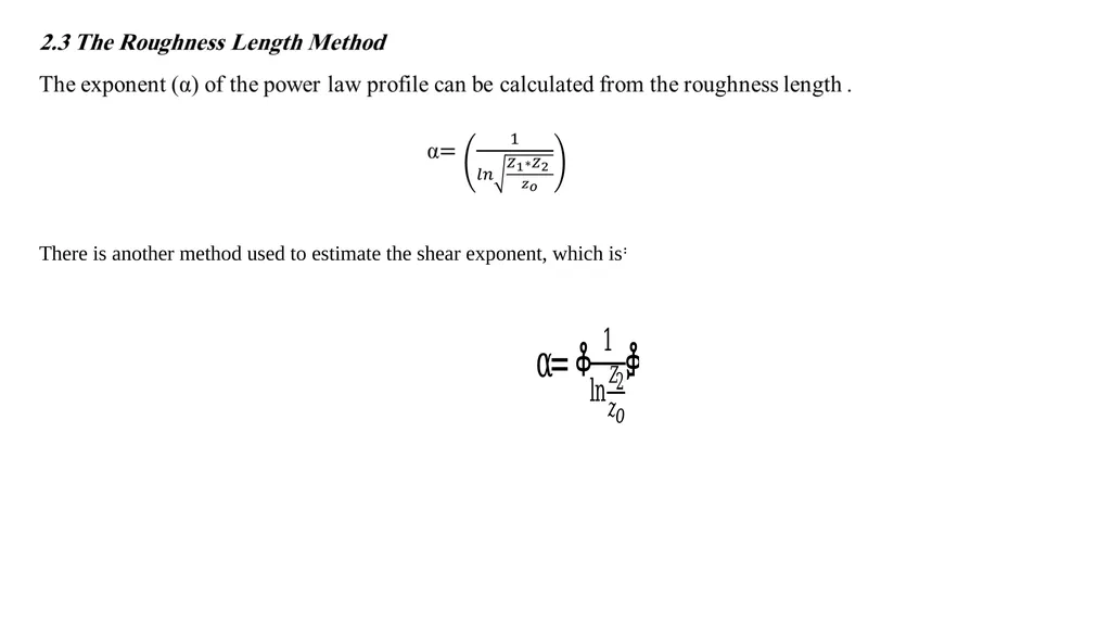 Wind logarithm and Power law profiles Basim - slide 12 of 14