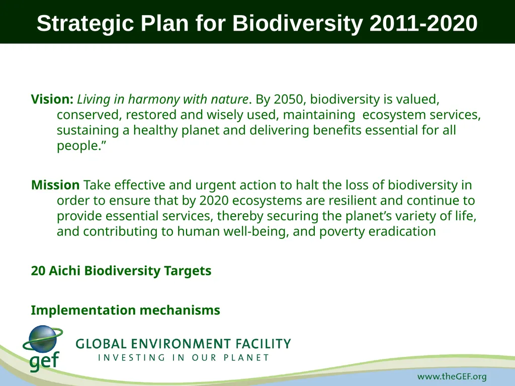 CBD Presentation A Decade for Biodiversity: - slide 3 of 12