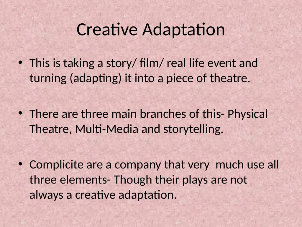 Theatre Complicité Aim- Integrating Physical - slide 2 of 17