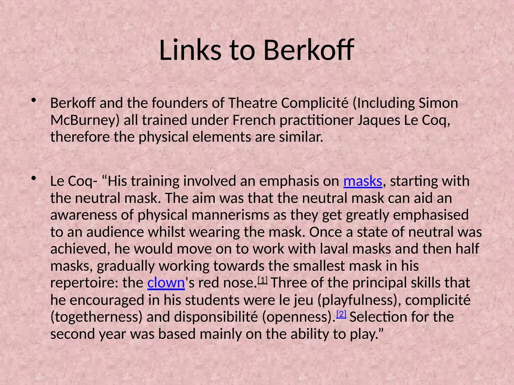 Theatre Complicité Aim- Integrating Physical - slide 6 of 17
