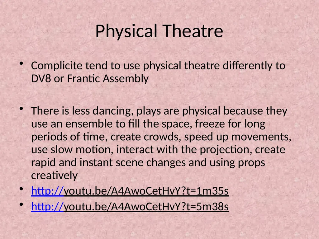 Theatre Complicité Aim- Integrating Physical - slide 9 of 17