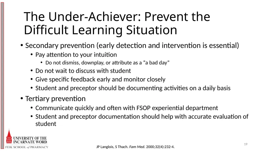 Precepting Across A Spectrum of Student Abilities - slide 19 of 30