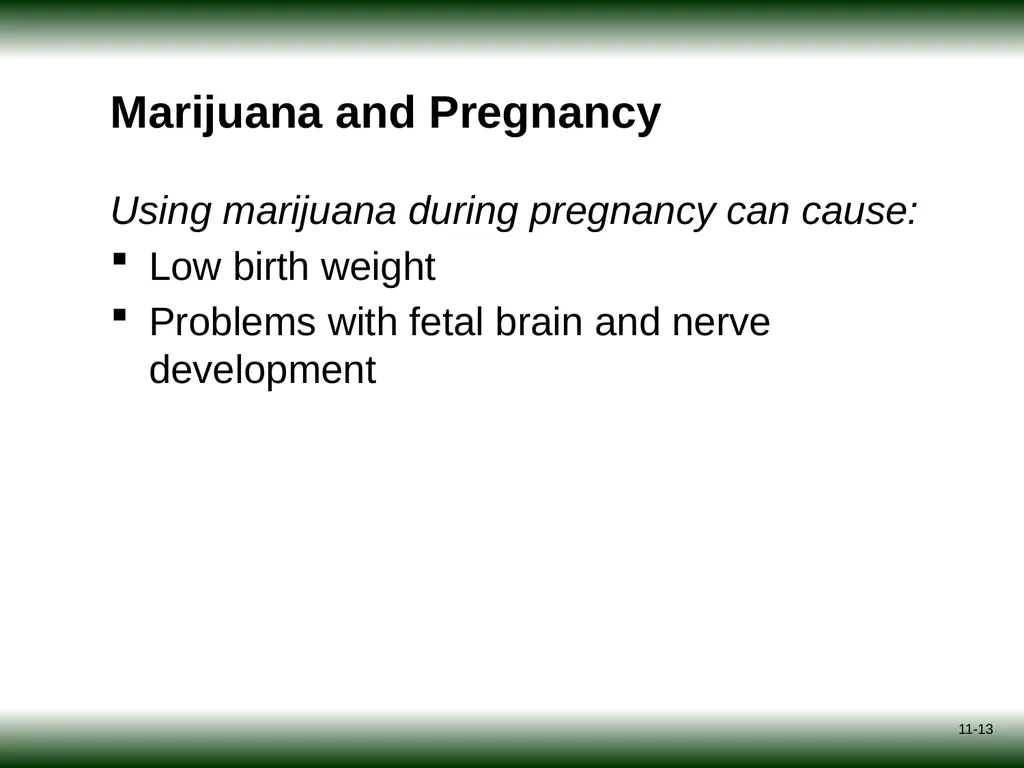 Session 11: Marijuana Psycho-Education for - slide 13 of 16