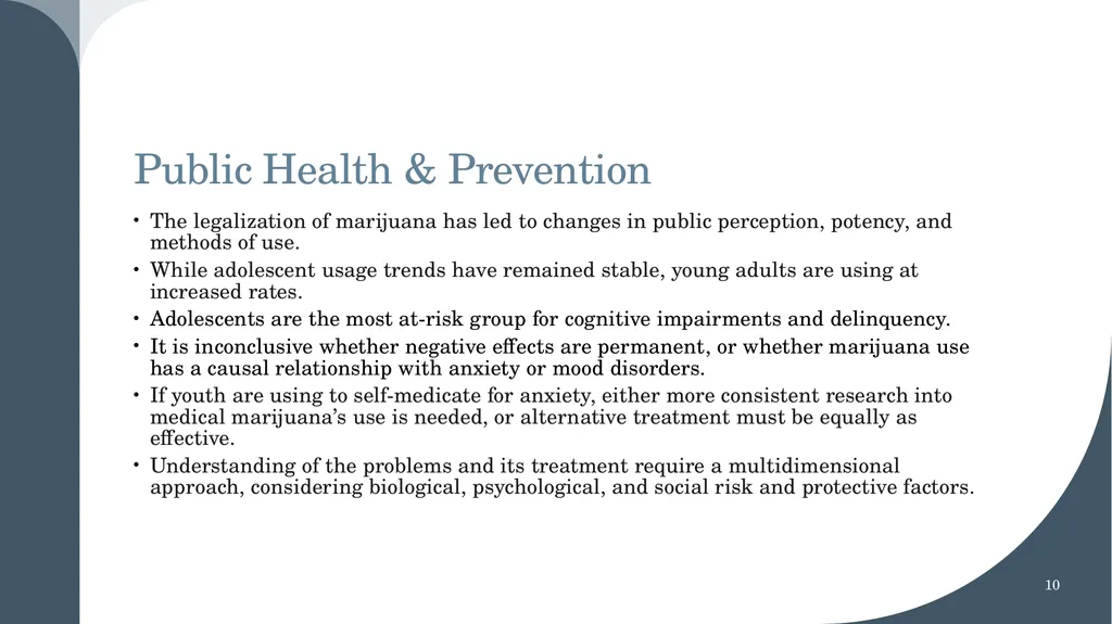 Marijuana: Trends & Implications for Treatment by - slide 10 of 13
