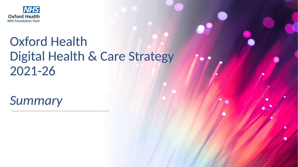 Oxford Health Digital Health & Care Strategy - slide 1 of 8