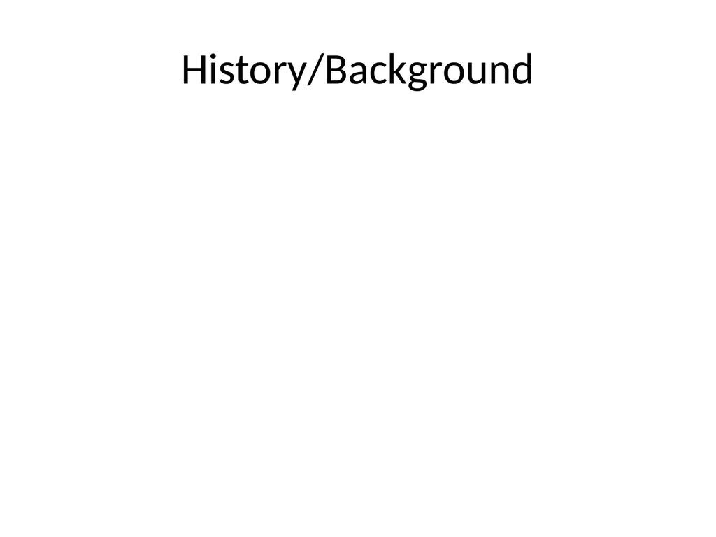 Project Name: Background Report Group X: name1, - slide 4 of 10