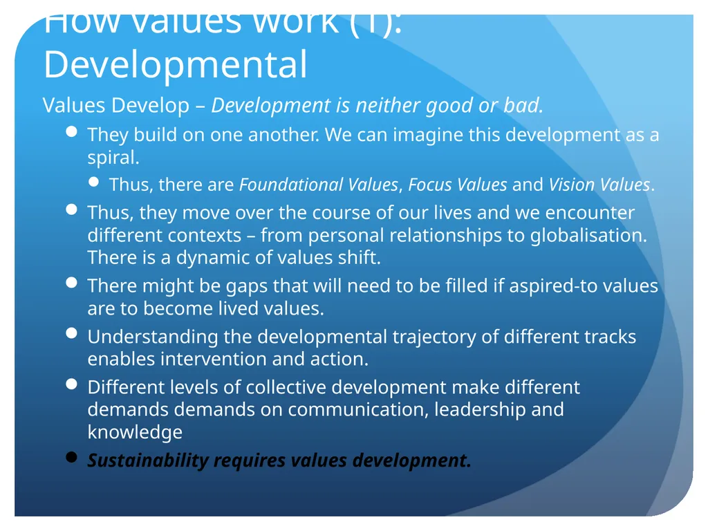 Introducing Values Technology We want to: Enable - slide 8 of 15