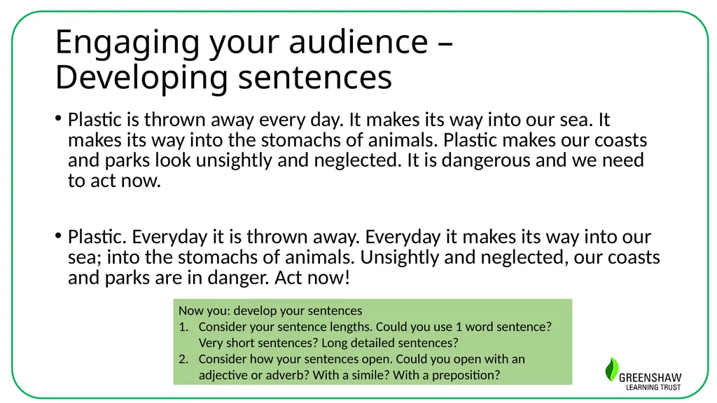 Week 8 , Lesson 4 Writing: Plea for the Planet - slide 11 of 12