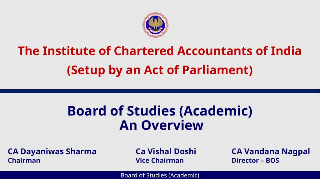 Board of Studies (Academic) An Overview The