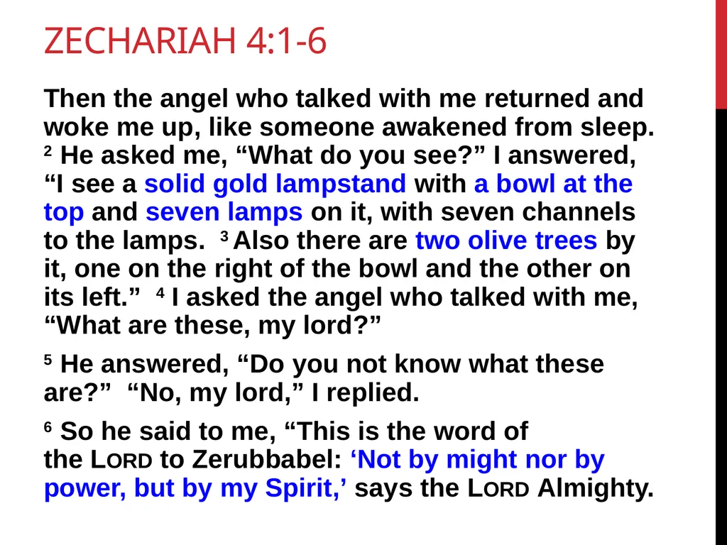 Zechariah Chapter 4 “A prophetic interpretation” - slide 13 of 16