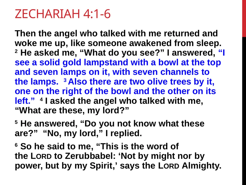 Zechariah Chapter 4 “A prophetic interpretation” - slide 3 of 16
