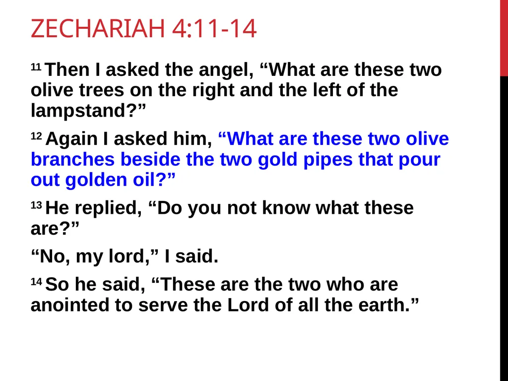 Zechariah Chapter 4 “A prophetic interpretation” - slide 6 of 16