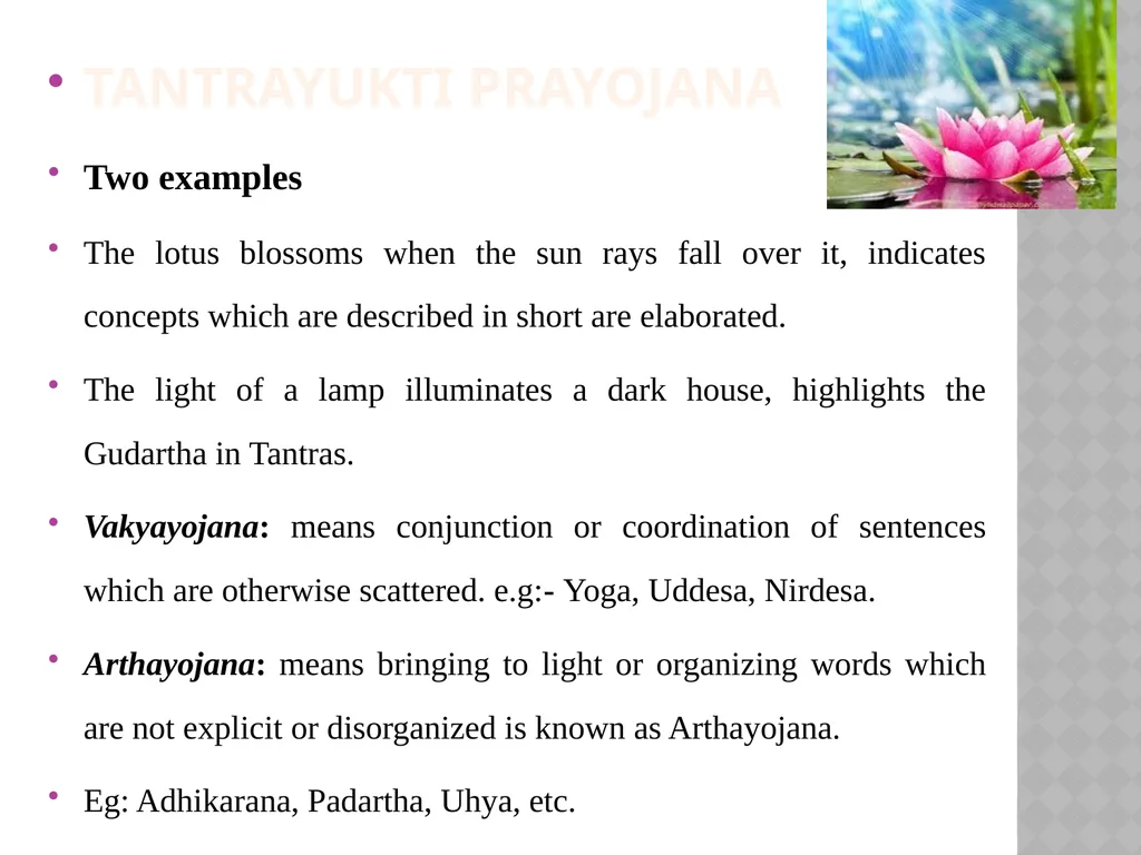 TANTRAYUKTI And ITS APPLICATION IN THE - slide 4 of 105