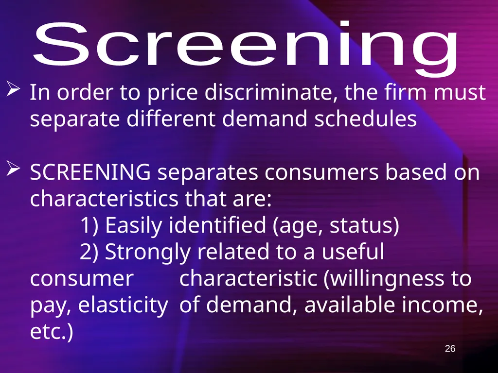 1 Ch 12: Capturing Surplus Any firm with market - slide 26 of 45