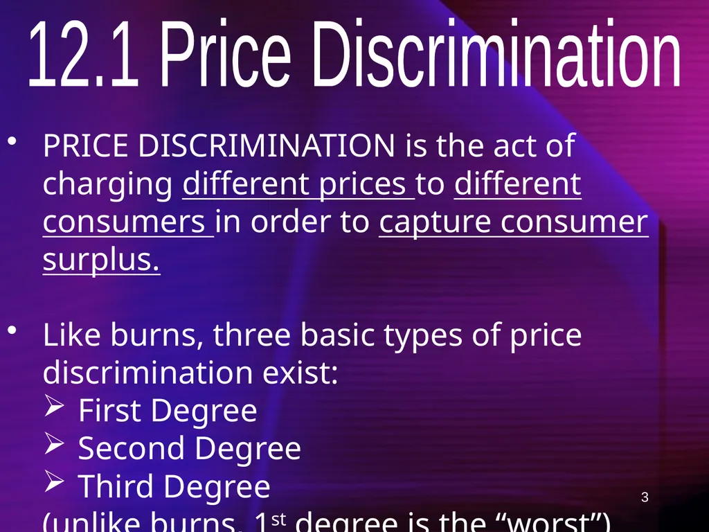 1 Ch 12: Capturing Surplus Any firm with market - slide 3 of 45
