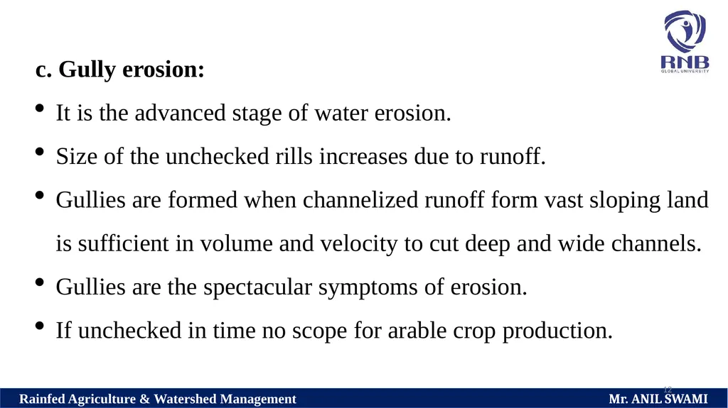 SOIL AND WATER CONSERVATION TECHNIQUES Delivered - slide 12 of 66