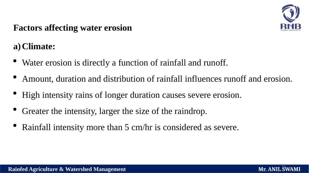 SOIL AND WATER CONSERVATION TECHNIQUES Delivered - slide 15 of 66