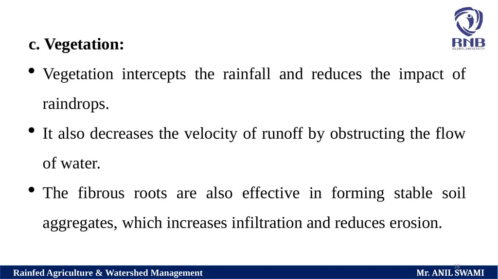 SOIL AND WATER CONSERVATION TECHNIQUES Delivered - slide 18 of 66
