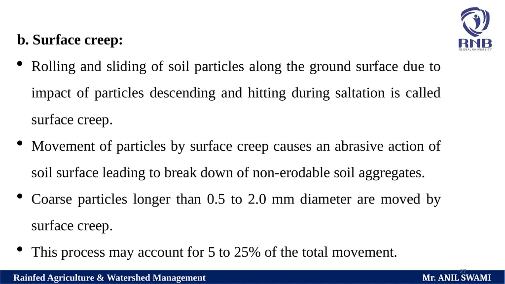 SOIL AND WATER CONSERVATION TECHNIQUES Delivered - slide 27 of 66